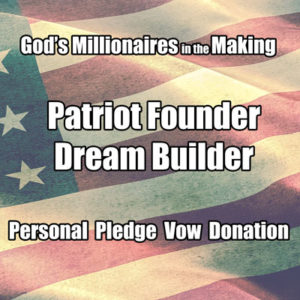 God’s Millionaires Pledge Vow Donations